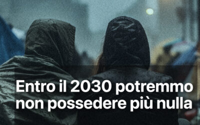 Entro il 2030 potremmo non possedere più nulla