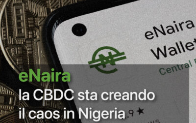 eNaira la CBDC che sta creando il caos in Nigeria