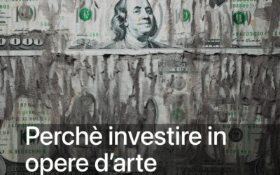 Perché Investire in Opere d’Arte: Un Oceano di Opportunità Economiche e Culturali 